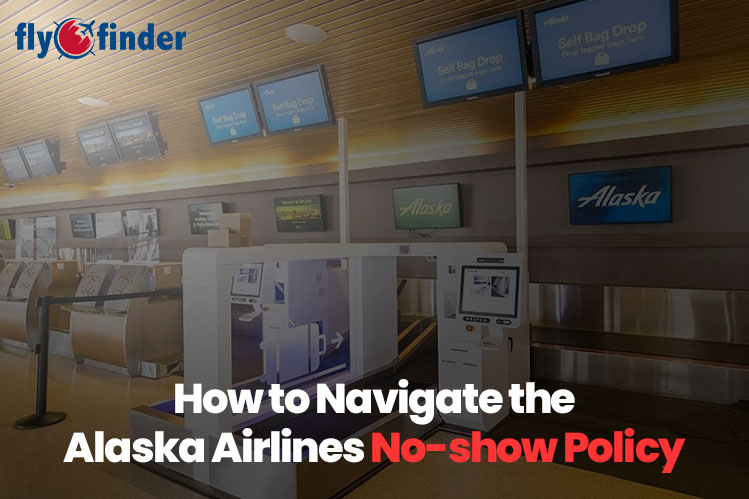 What to Know About Alaska Airlines No-show Policy