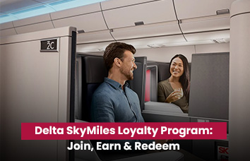 Delta SkyMiles Loyalty Program: Join, Earn & Redeem