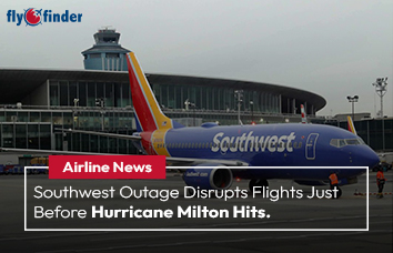 Southwest Outage Disrupts Flights Just Before Hurricane Milton Hits