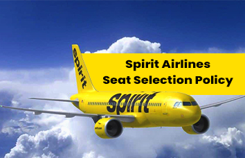 Spirit Airlines Seat Selection Policy