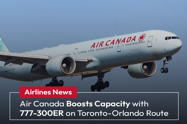 Air Canada Boosts Capacity with 777-300ER on Toronto-Orlando Route Image