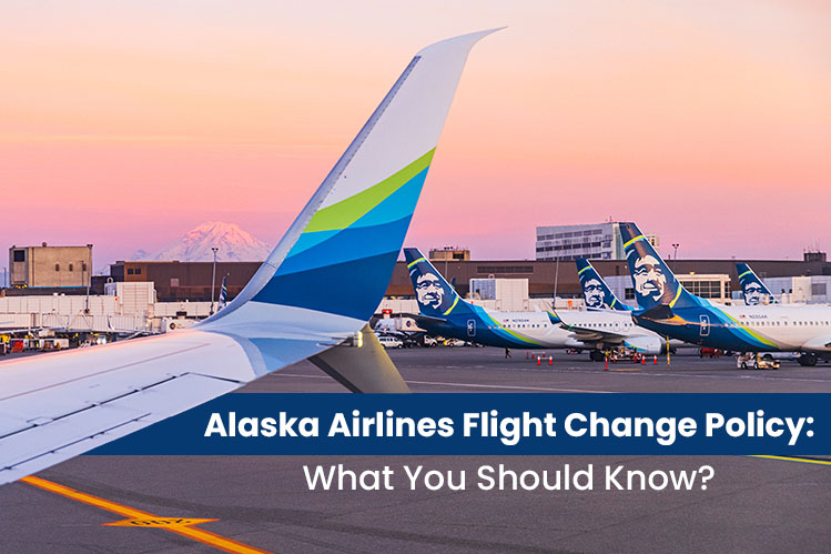 Alaska Airlines Flight Change Policy: What You Should Know? Image