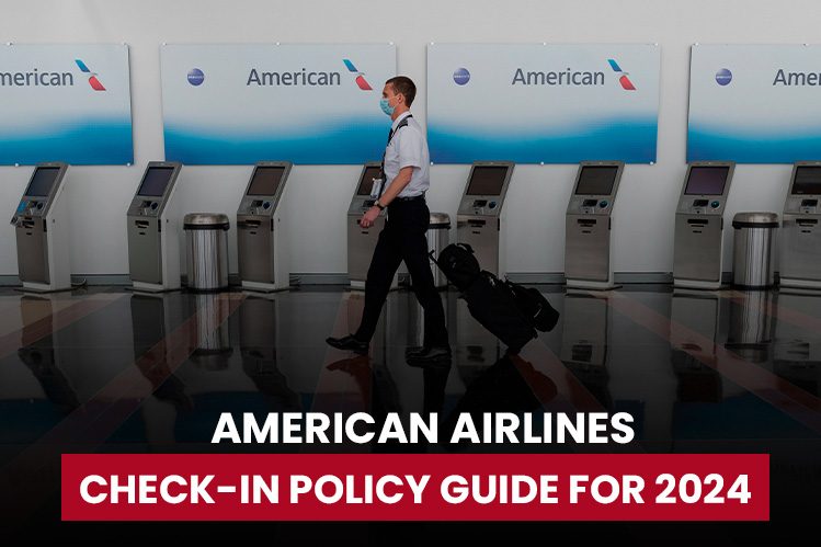 American Airlines Check in Policy Guide for 2024 Image