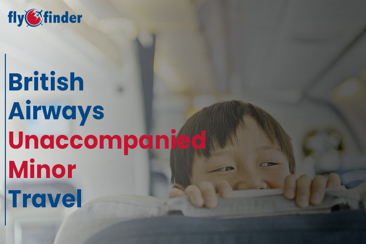 British Airways Unaccompanied Minor Travel 2024 Image