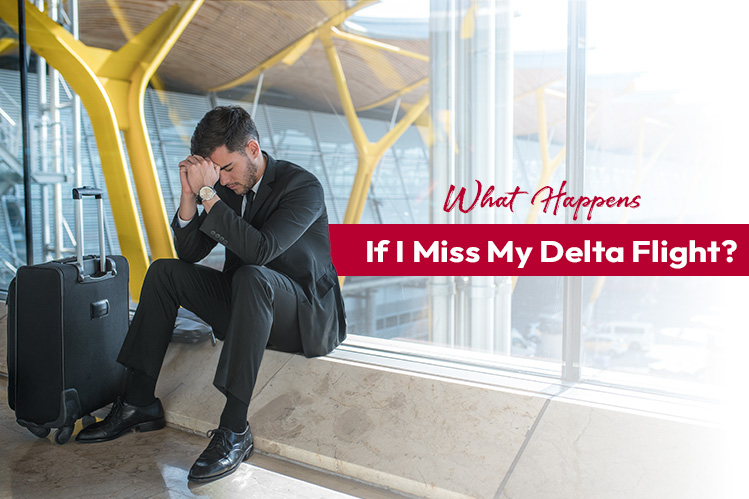 What Happens If I Miss My Delta Flight? Image