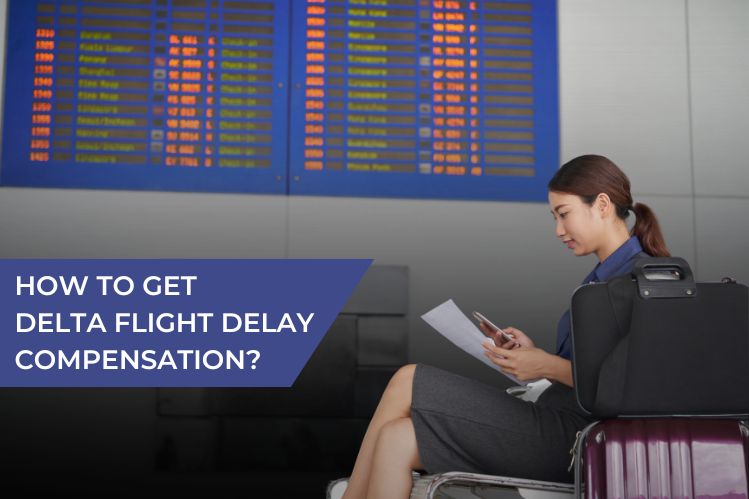 How to Get Delta Flight Delay Compensation? Image