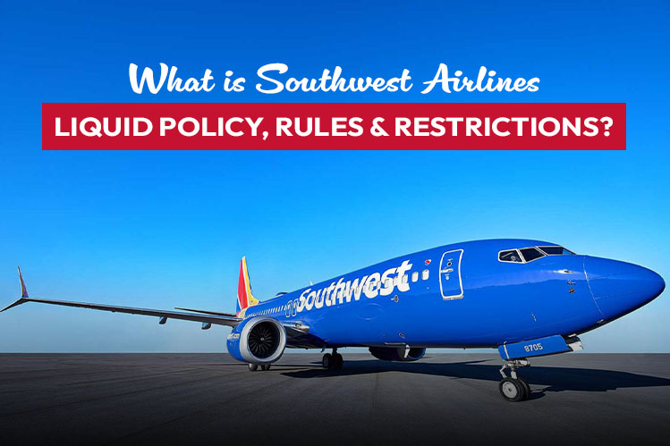 Southwest Airlines Liquid Policy, Rules & Restrictions Image