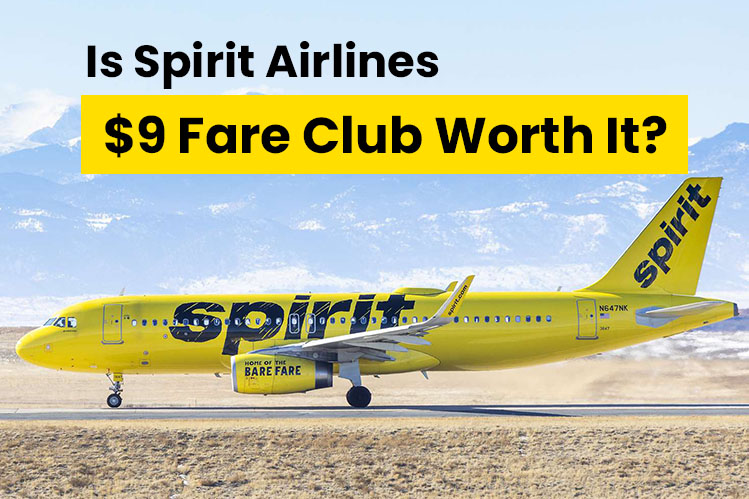 Is Spirit Airlines $9 Fare Club Worth It? Image