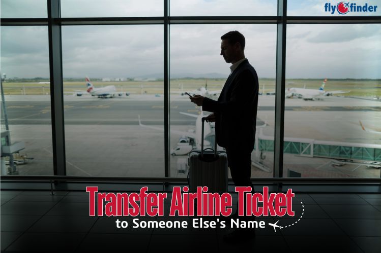 Can You Transfer a Plane Ticket to Someone Else's Name? Image