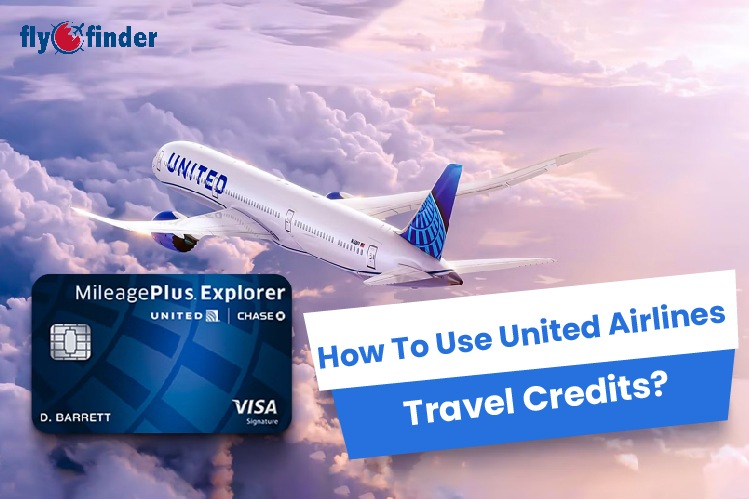 How to Use United Airlines Travel Credits? Image